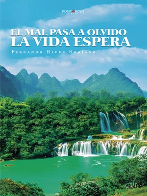 cover image of El mal pasa a olvido La Vida Espera